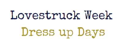 Lovestruck Week dress up days